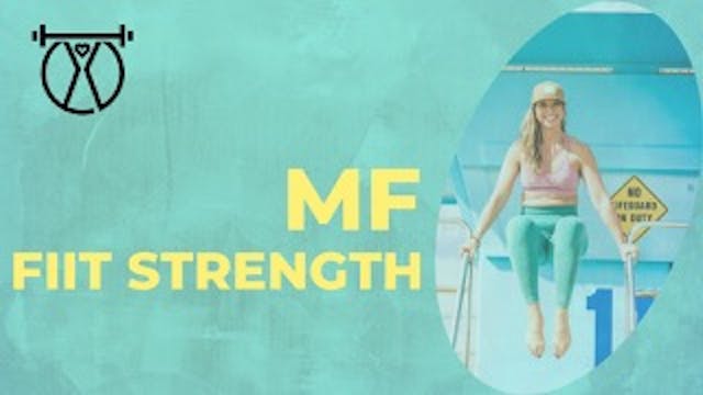 MF F.I.I.T Strength