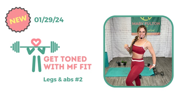 Get TONED with MF FIT 01/29/24 legs & abs 2 - Part 2