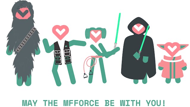 May The MFForce Be With You!