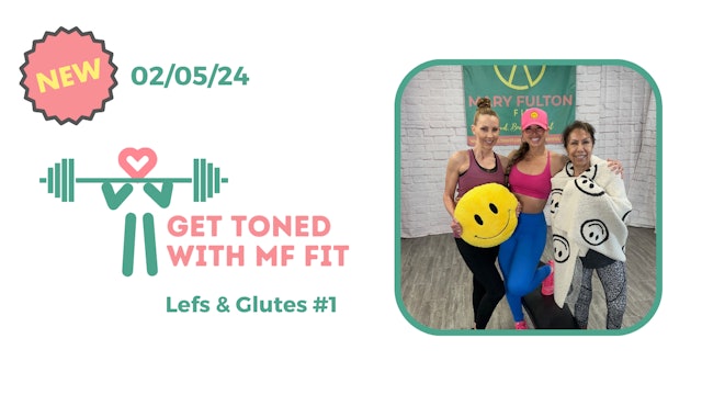 Get Toned with MF Fit (legs/glutes) 02/05/24