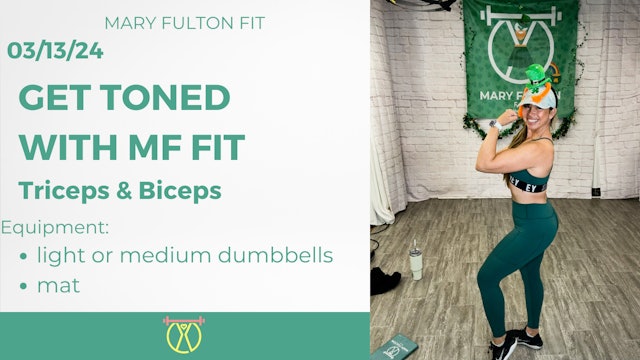Get Toned with MF FIT Triceps/Biceps 3/13/24