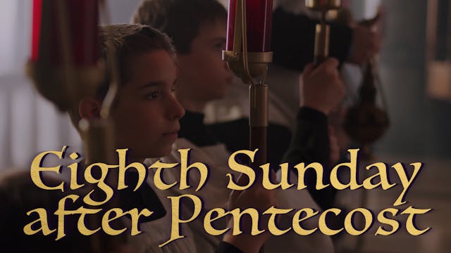 Eighth Sunday after Pentecost Gregori...