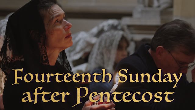 Fourteenth Sunday after Pentecost Gre...