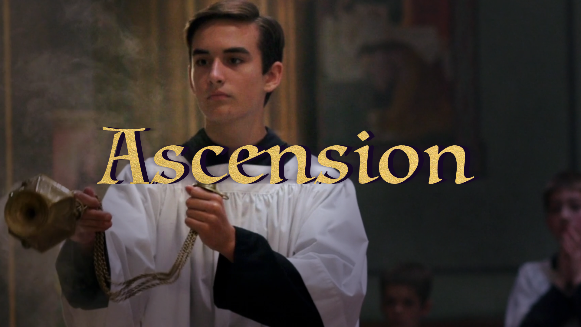 Ascension Gregorian Chant