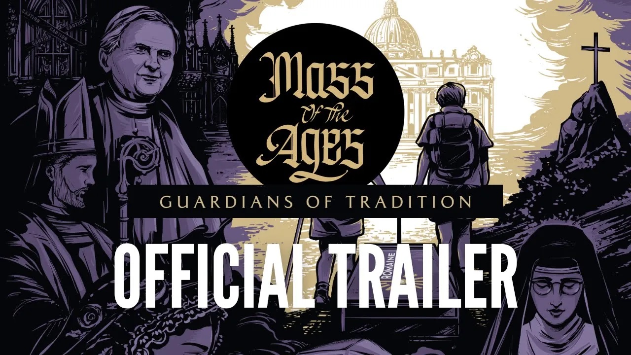Mass of the Ages — Episode 3 — Guardians of Tradition Teaser