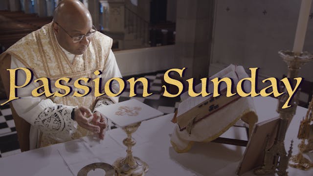 Passion Sunday Gregorian Chant