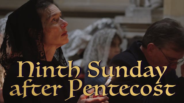 Ninth Sunday after Pentecost Gregoria...