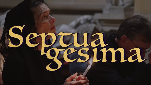Septuagesima Gregorian Chant