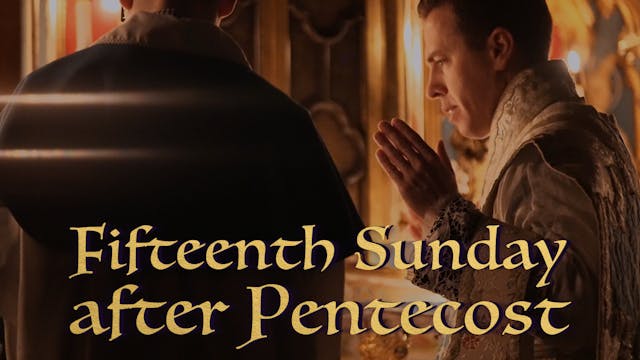 Fifteenth Sunday after Pentecost Greg...