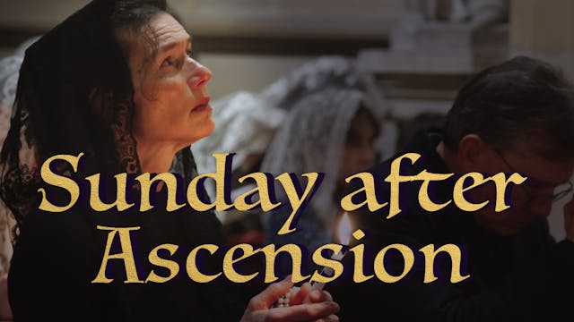 Sunday after Ascension Gregorian Chant