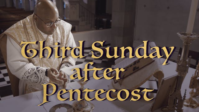 Third Sunday after Pentecost Gregoria...