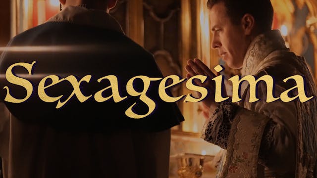 Sexagesima Gregorian Chant