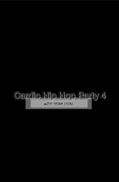 CARDIO HIP HOP PARTY 4