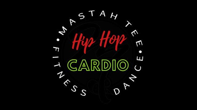 MASTAH TEE HIP HOP CARDIO 