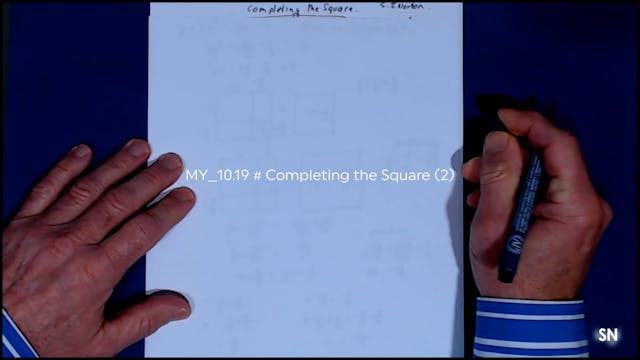 MY_10.19 # Completing the Square (2)