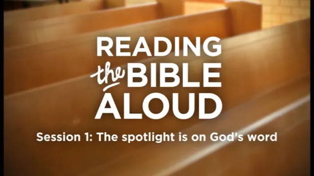 Session 1: The spotlight is on God's word (2:45)