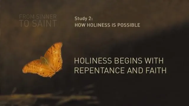 Study_2_-_Holiness_begins_with_repentance_and_faith.mp4