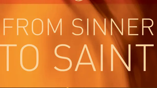 From Sinner to Saint