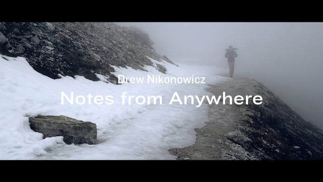 Drew Nikonowicz - Notes From Anywhere