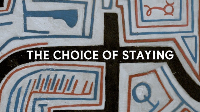 The Choice of Staying