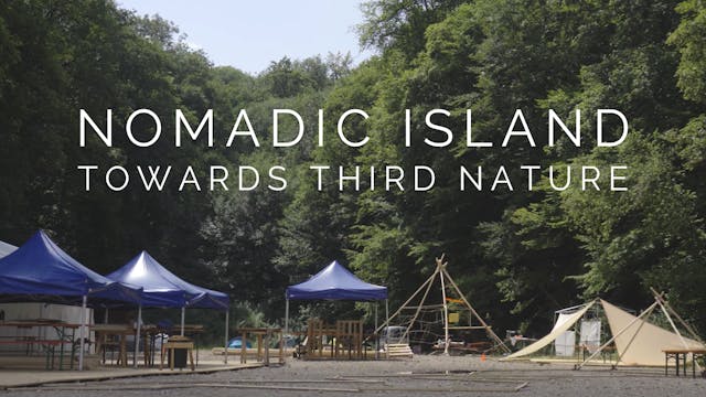 NOMADIC ISLAND - Towards Third Nature