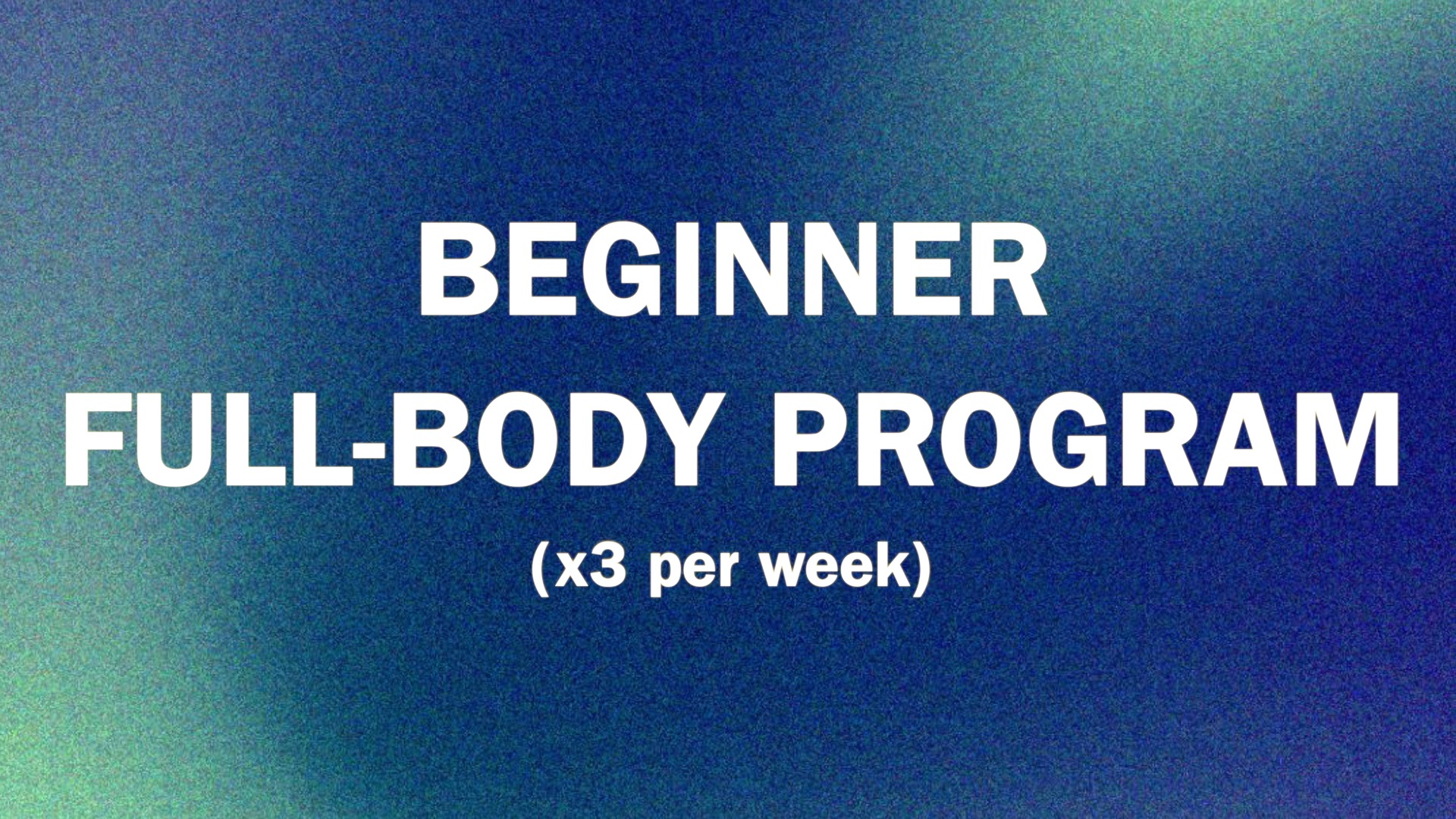 12-Week Beginner Program