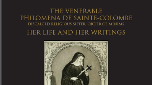Life and Writings of Venerable Philomena - Abridged PDF Version