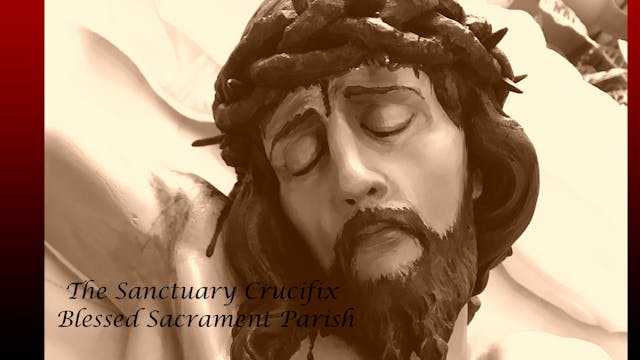 Blessed Sacrament Crucifix restoration