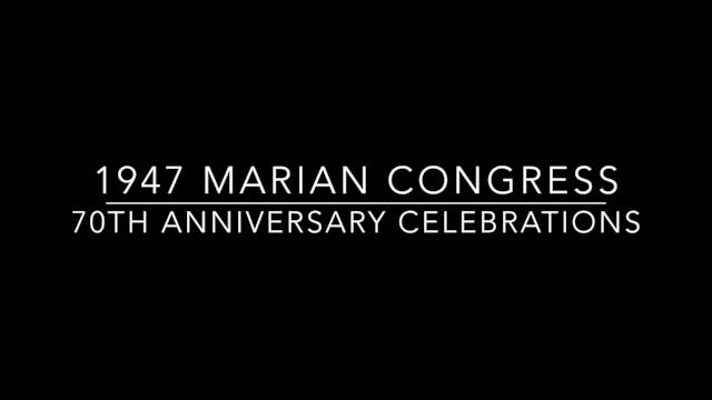 Marian Congress 70th Anniversary