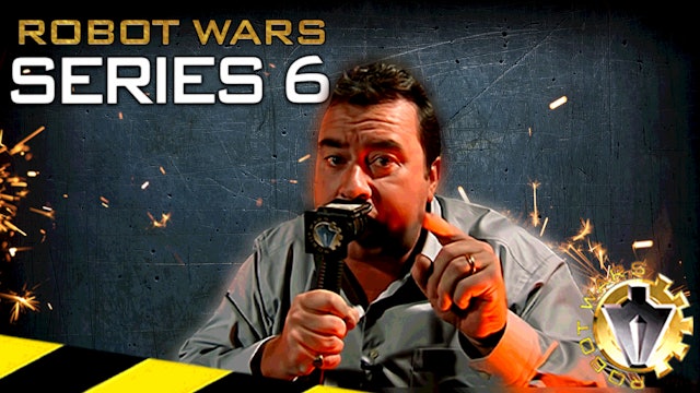 Robot Wars - Series 6