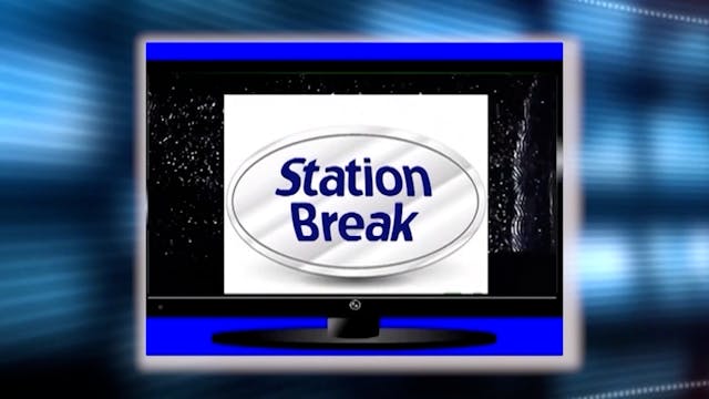Station Break 2-19-25