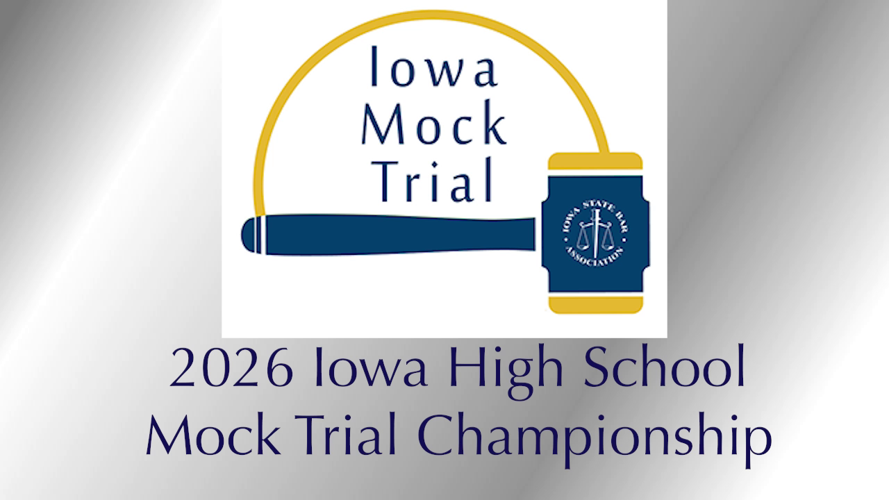 IA HS Mock Trial Championship 2026