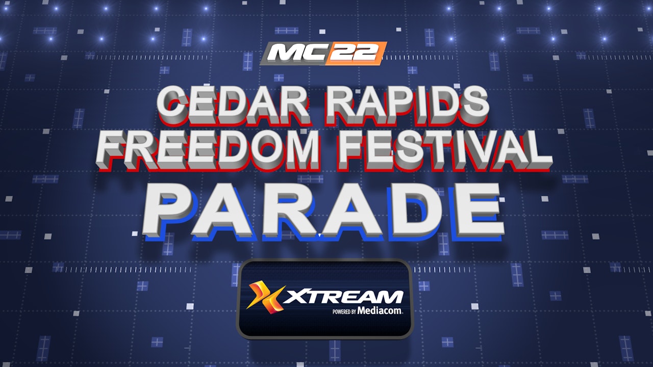 Cedar Rapids Freedom Festival Mediacom MC22 cedar-rapids-freedom-festival-mediacom-mc22