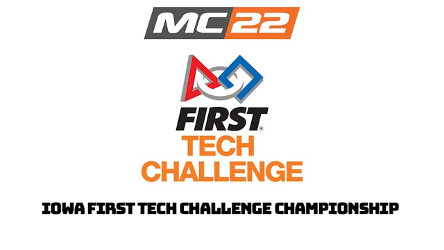 First Tech Challenge Iowa Championships