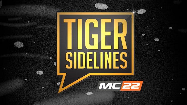 Tiger Sidelines 12/21/23