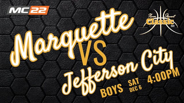 GAME 13: Marquette vs Jefferson City ...
