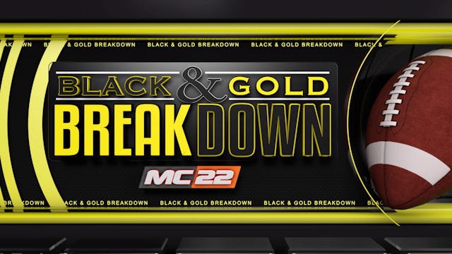 Black and Gold Breakdown Football 1-7-25