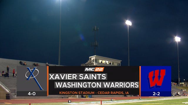 IA HSFB Xavier vs CR Washington 9-23-22