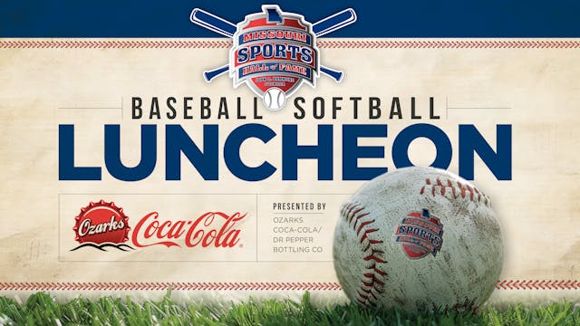 MO HOF Baseball/Softball Spring Luncheon