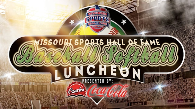Missouri Sports Hall of Fame Baseball & Softball Luncheon May 2022