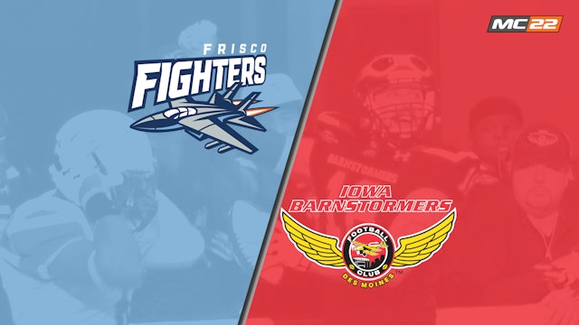 IFL - Frisco Fighters vs Iowa Barnstormers