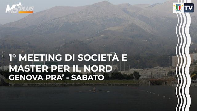 1° Meeting di Società e Master per il Nord - Genova Pra' - Giorno 1 - 15/04/2023