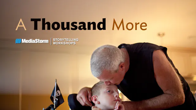 A Thousand More - MediaStorm Storytelling Workshop