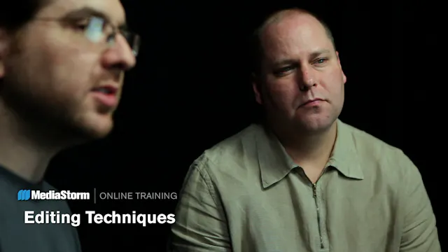 101: Post Production Track - Editing Techniques