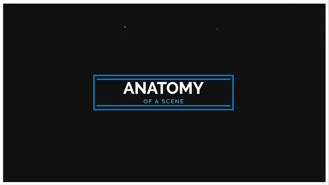 The Anatomy of a Scene