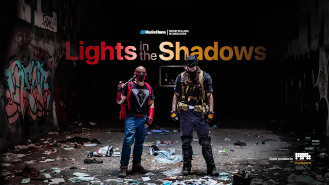 Lights in the Shadows: Theatrical
