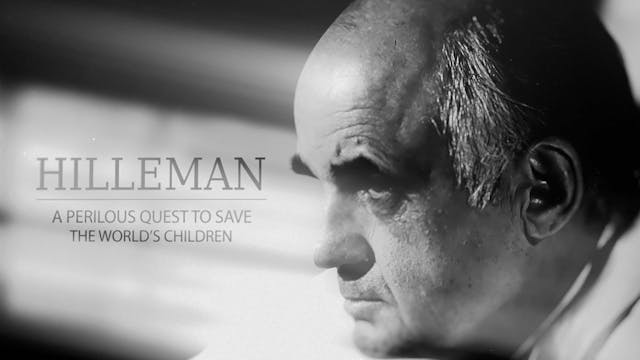 HILLEMAN - A Perilous Quest to Save the World's Children