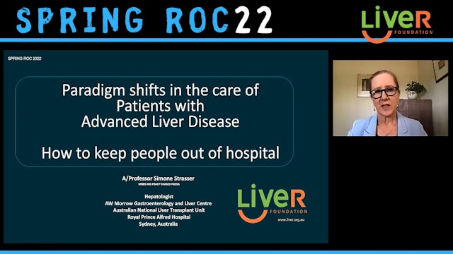 Keeping Advanced Liver Disease patients out of hospital A/Prof Simone Strasser