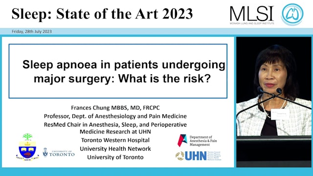 Sleep apnoea in patients undergoing major surgery What is the risk Prof Frances Chung