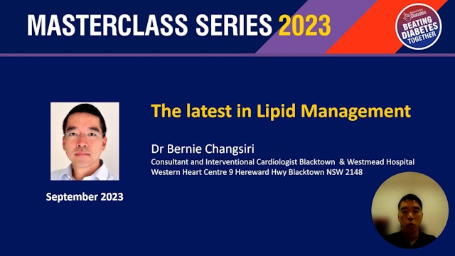 The Latest in Lipid Management Dr Bernie Changsiri